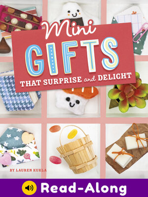 cover image of Mini Gifts that Surprise and Delight